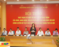 Hội thảo góp ý kiến về đổi mới chính quyền đô thị ở các quận, thị xã của TP Hà Nội